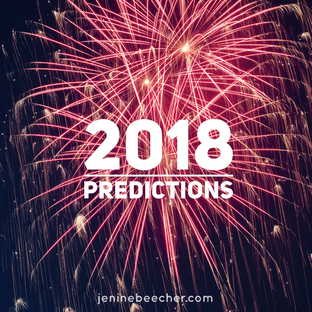 2018 Predictions, Part 1